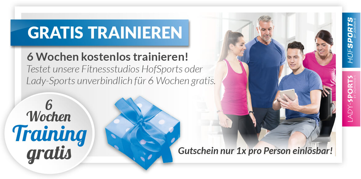 Fitnessstudio-HofSports-Lady-Sports-Gutschein-6 Wochen gratis trainieren