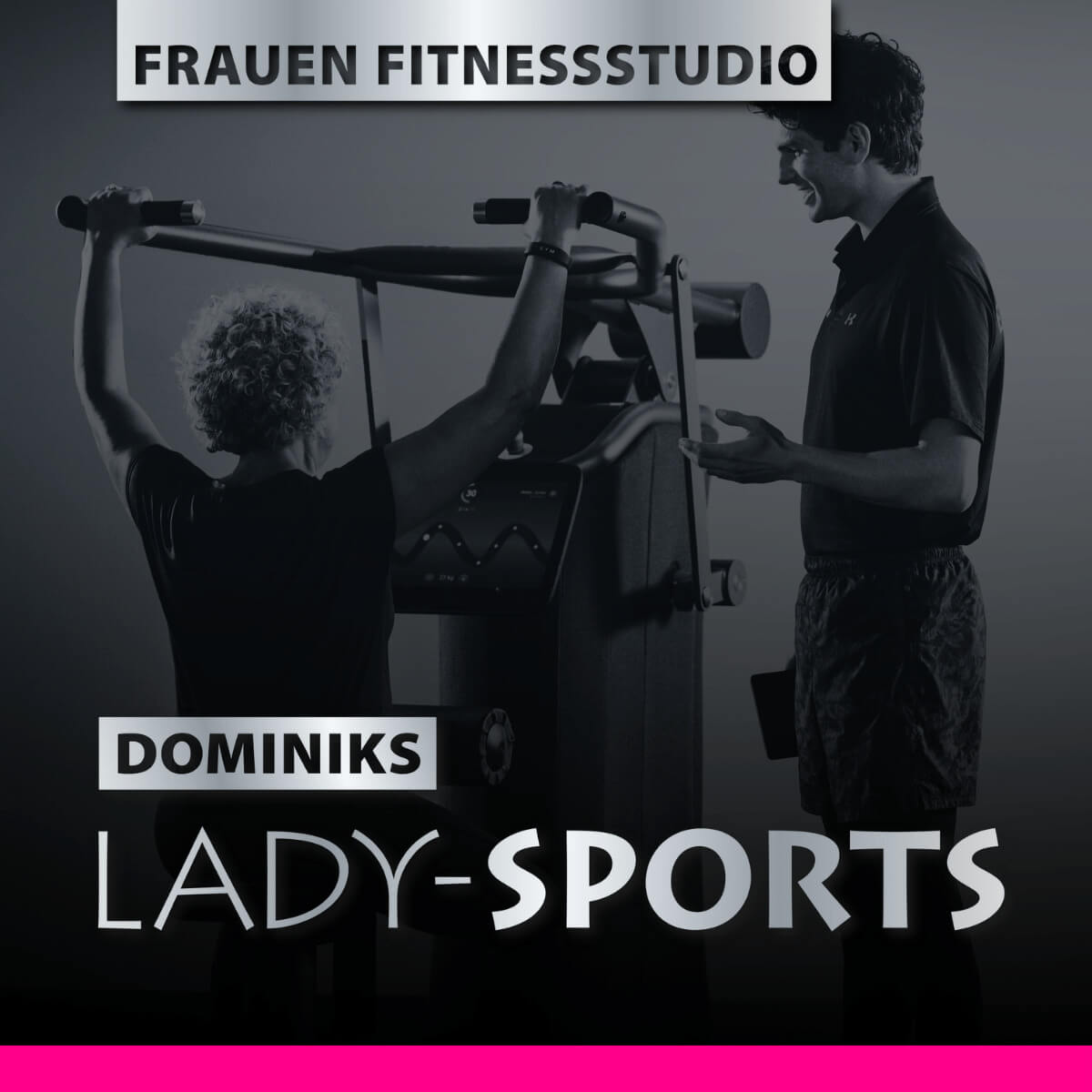 DOMINIKS Fitnessstudio Lady-Sports Frauenfitness