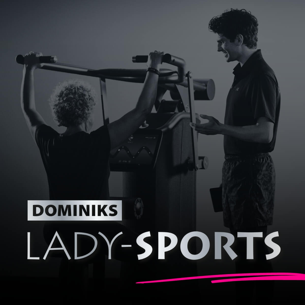 DOMINIKS Fitnessstudio - Lady-Sports