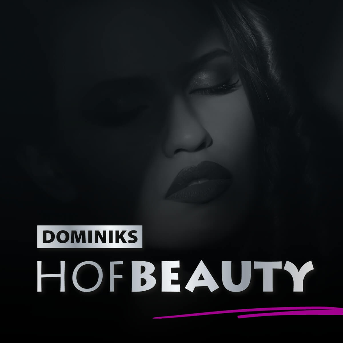 DOMINIKS Kosmetikstudio - HofBeauty